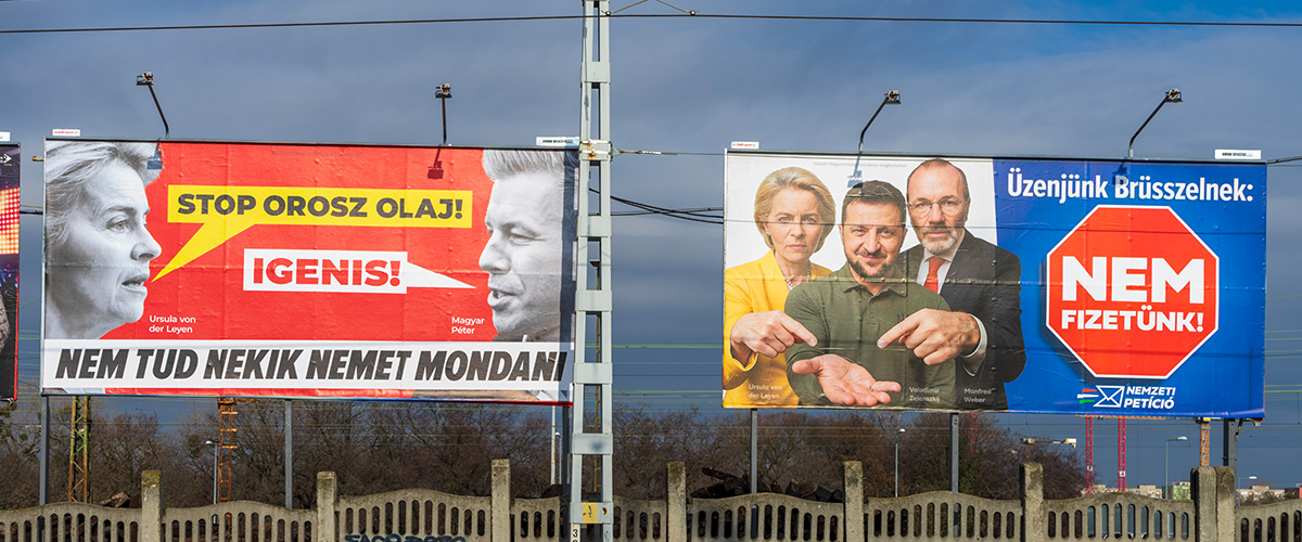 Anti-Ukraine- und Anti-EU-Wahlplakate in Ungarn, die im Wahlkampf 2026 verwendet wurden
